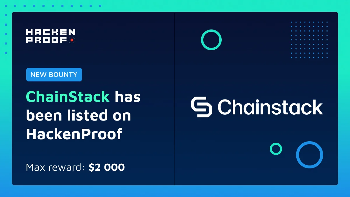New Bug Bounty] ChainStack Has Launched Bug Bounty With Up to $2,000 Reward  Per Critical Vulnerability