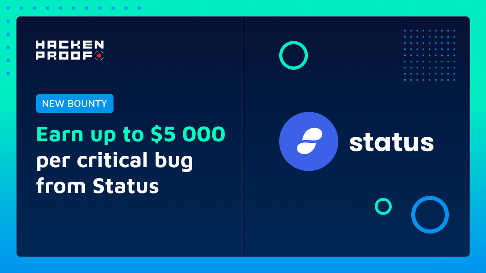 [New Bug Bounty] Status Has Launched Bug Bounty With Up to 5,000