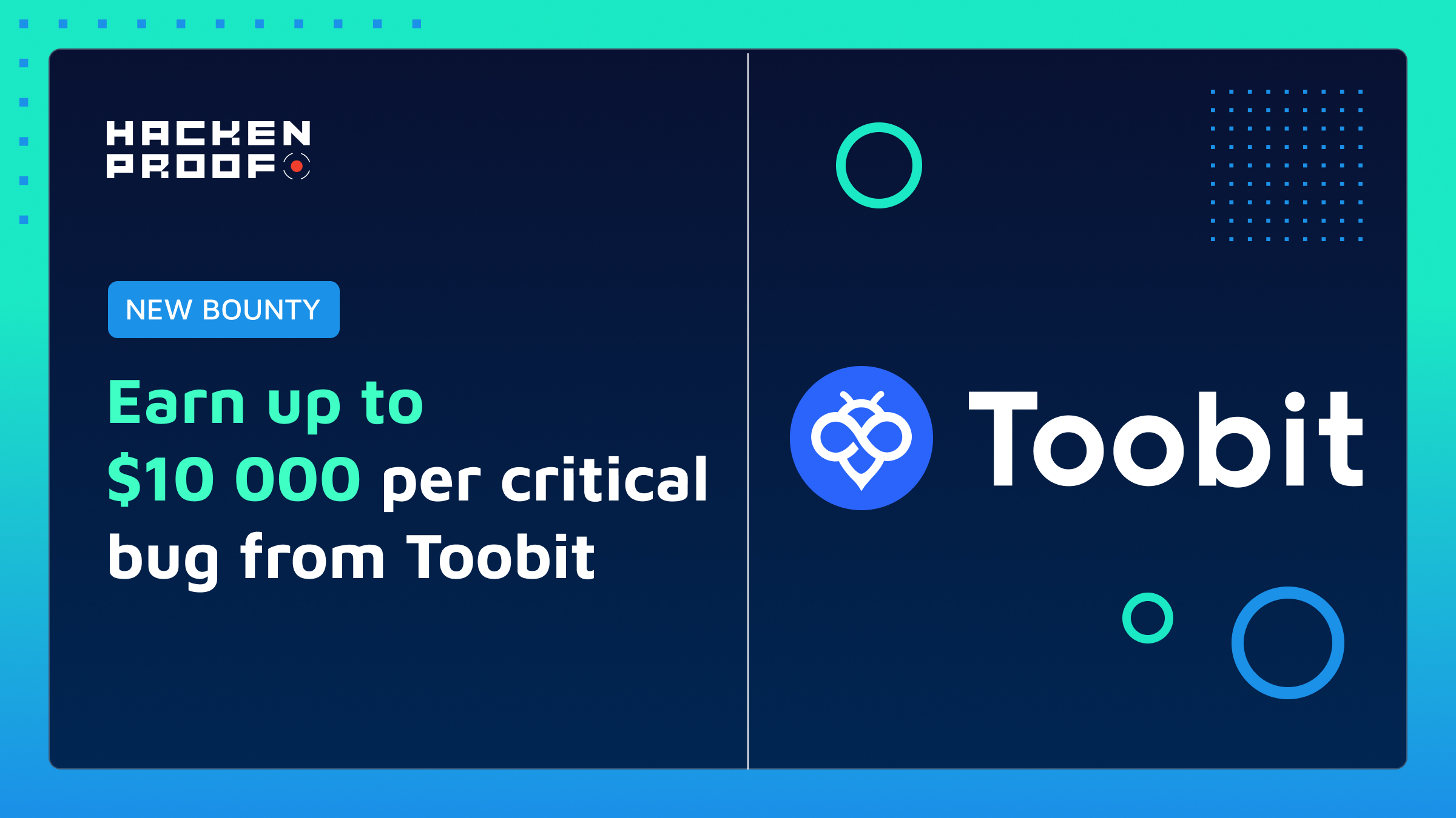 [New Bug Bounty] Toobit Has Launched Bug Bounty With Up to 10,000