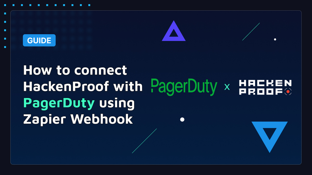 How to connect HackenProof with PagerDuty using Zapier hook